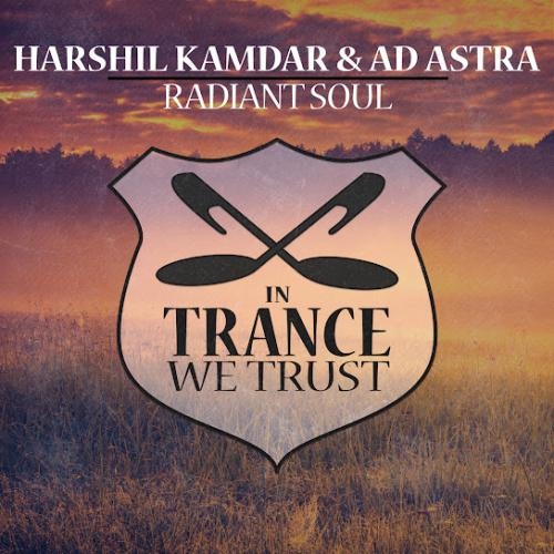 Radiant Soul - Harshil Kamdar & Ad Astra