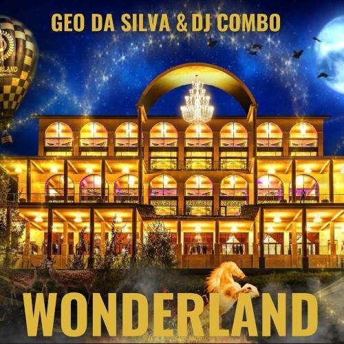 Wonderland (Radio Version) - Geo Da Silva & DJ Combo