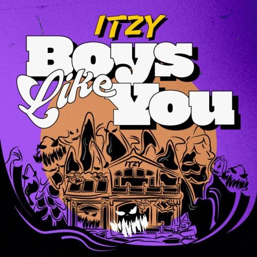 Boys Like You - ITZY