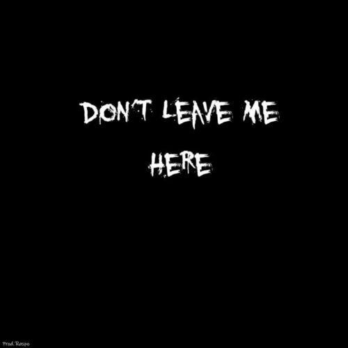 Don-'t leave me here - Coldsteeze