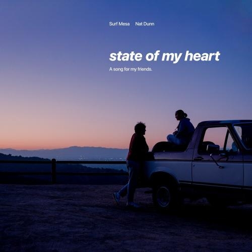 State Of My Heart - Surf Mesa feat. Nat Dunn