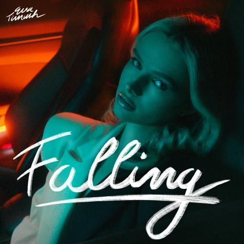 Falling - Ева Тимуш