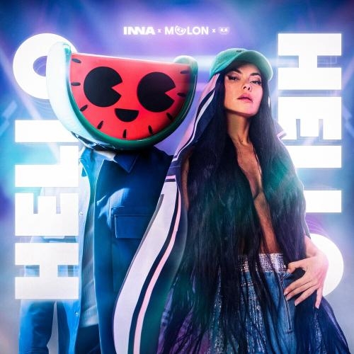 Hello Hello - INNA feat. Melon & Dance Fruits Music