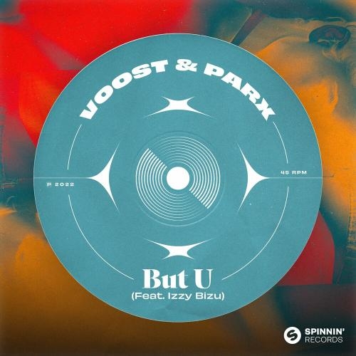 But U - Voost & Parx feat. Izzy Bizu