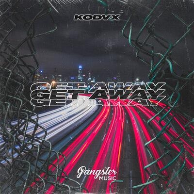 Get Away - KODVX