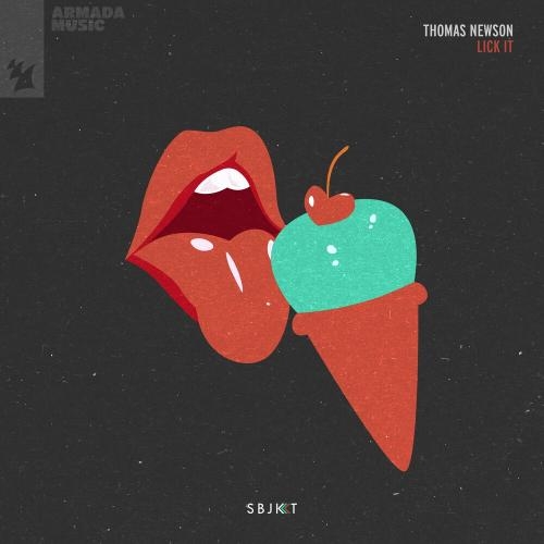 Lick It (Thomas Midnight Cut) - Thomas Newson