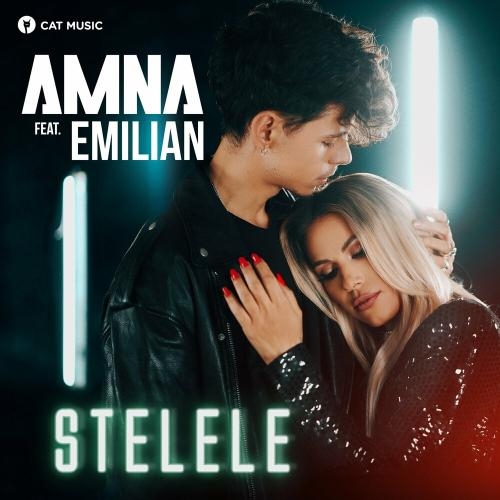 Stelele - Amna feat. Emilian