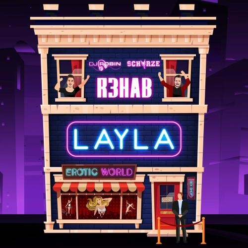 Layla (English Version) - DJ Robin feat. Schurze & R3hab