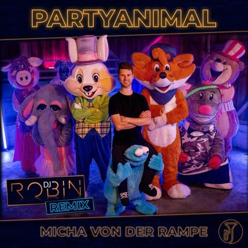 Partyanimal (DJ Robin Remix) - Micha Von Der Rampe