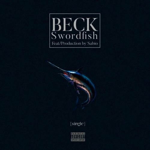 Swordfish - Beck feat. Sabio