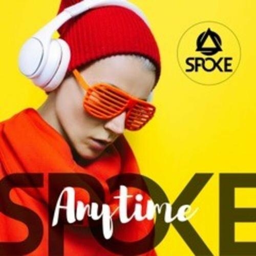 Anytime - Spoke