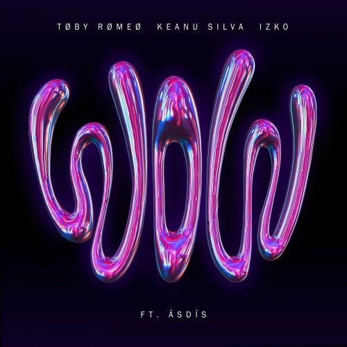 WOW - Toby Romeo & Keanu Silva & Izko feat. Asdis