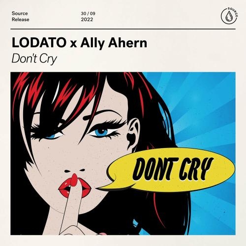 Don't Cry - Lodato & Ally Ahern