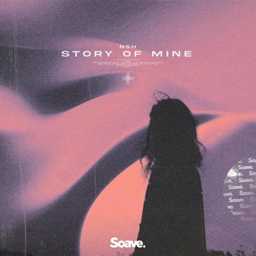 Story Of Mine - Nsh