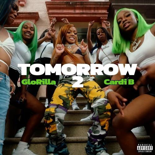 Tomorrow 2 - Glorilla feat. Cardi B