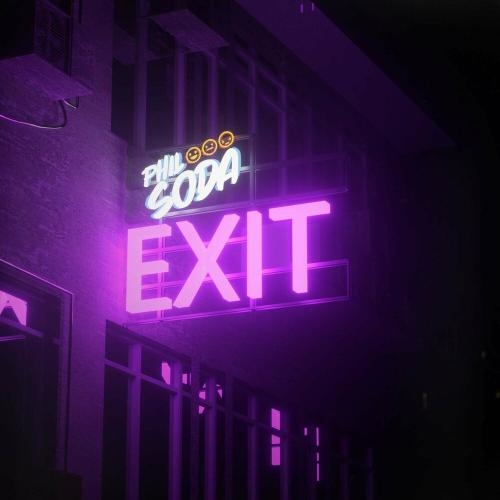 Exit - Phil Soda