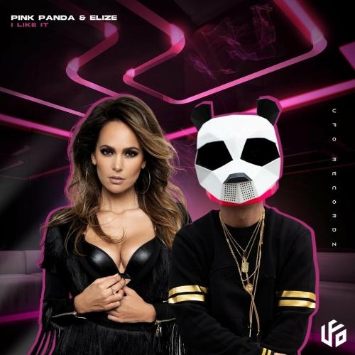 I Like It - Pink Panda feat. Elize