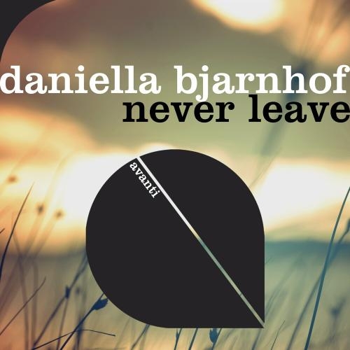 Never Leave - Daniella Bjarnhof