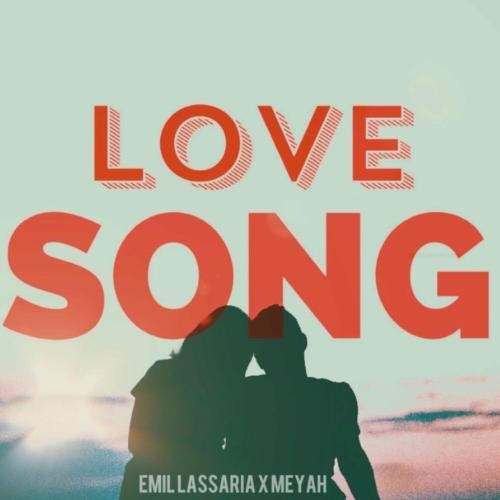 Love Song - Emil Lassaria feat. Meyah