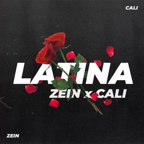 LATINA - ZEIN feat. Cali