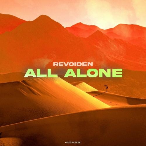 All Alone - RevoideN