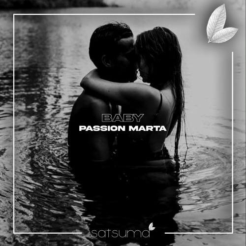 Baby - Passion Marta