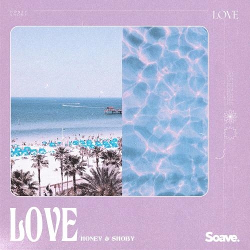 Love - Honey & Shoby