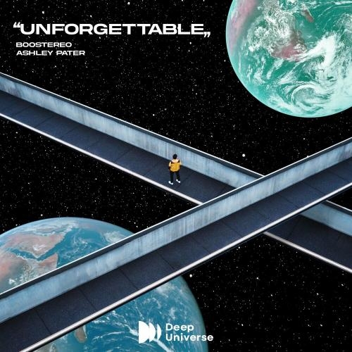 Unforgettable - Boostereo & Ashley Pater