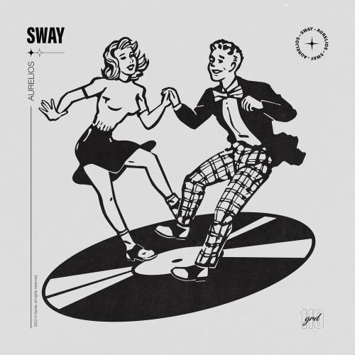 Sway - Aurelios