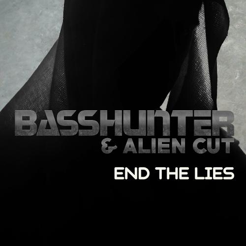 End The Lies - Basshunter feat. Alien Cut