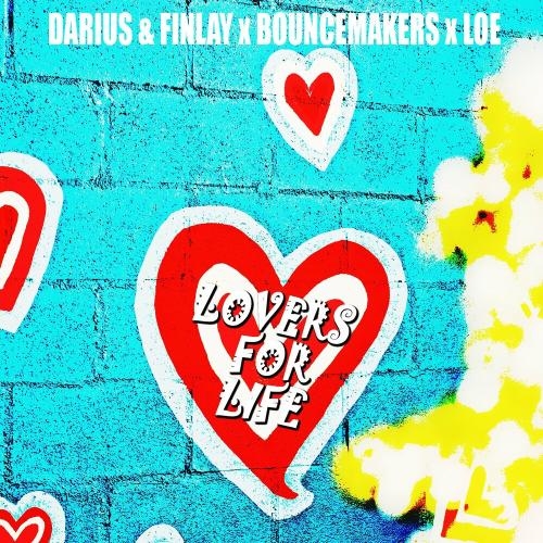 Lovers For Life - Darius & Finlay feat. Loe & Bouncemakers