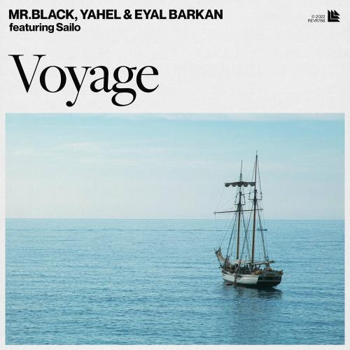 Voyage - Mr.Black feat. Yahel & Eyal Barkan