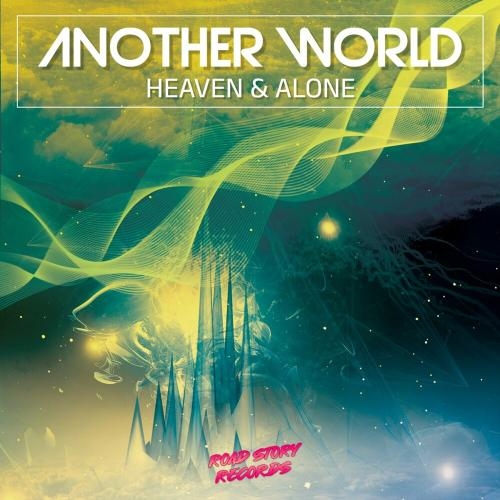 Another World - Heaven & Alone