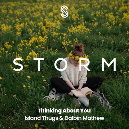 Thinking About You - Island Thugs & Dalbin Mathew