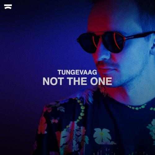 Not The One - Tungevaag