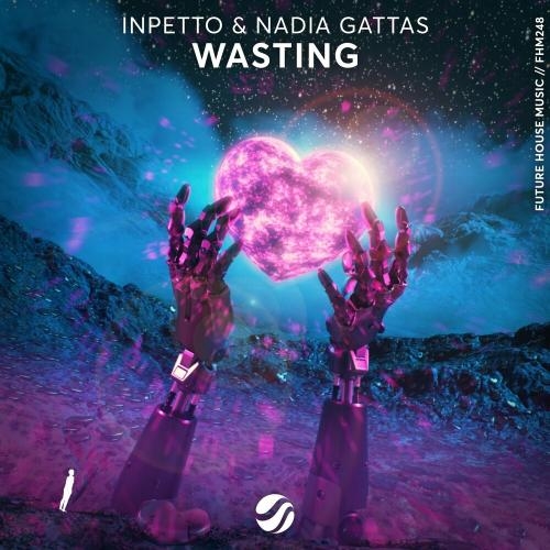 Wasting - Inpetto & Nadia Gattas