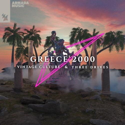 Greece 2000 - Vintage Culture & Three Drives