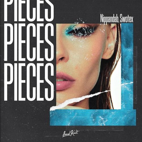 Pieces - Nippandab & Swotex