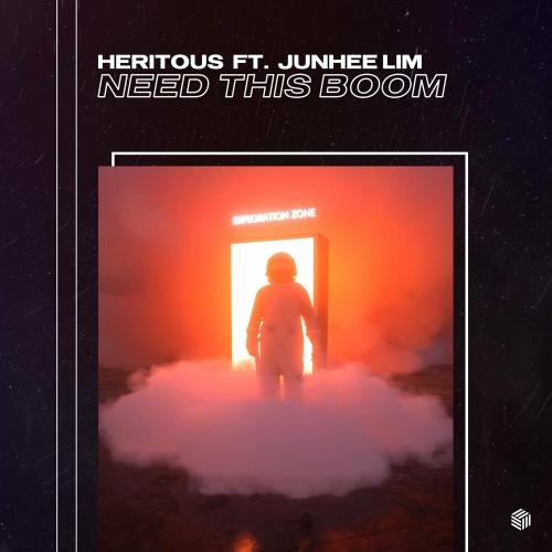 Need This Boom - HERITOUS feat. Junhee Lim