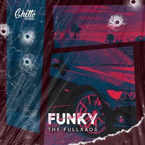 Funky - The Fullxaos