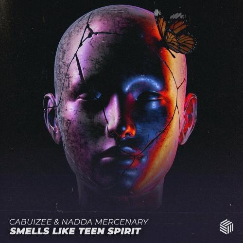 Smells Like Teen Spirit - Cabuizee & Nadda Mercenary