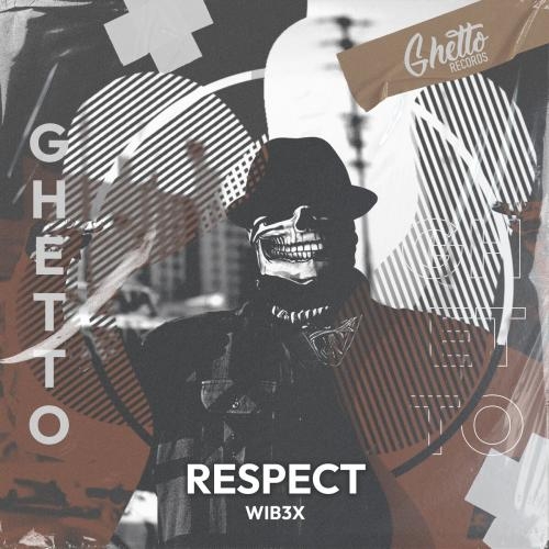 Respect - WIB3X