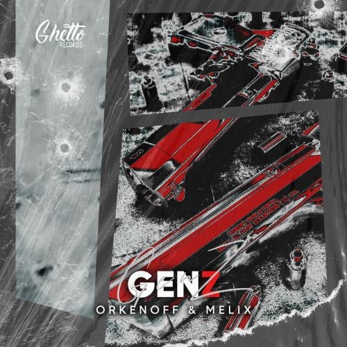 GenZ - Orkenoff feat. MELIX