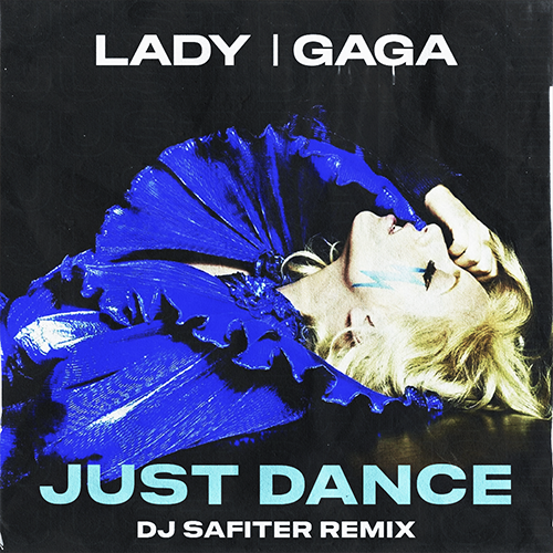 Just Dance (DJ Safiter Radio Edit) - Lady Gaga