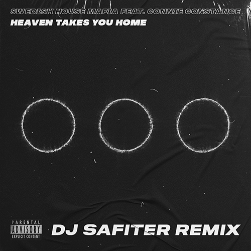 Heaven Takes You Home (DJ Safiter Radio Edit) - Swedish House Mafia feat. Connie Constance