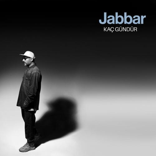 Kaç Gündür - Jabbar