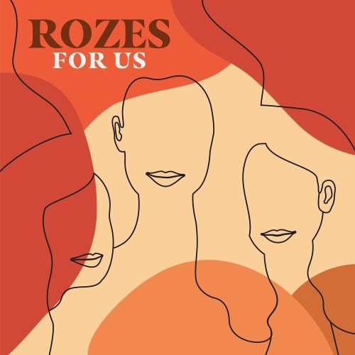 For Us - Rozes