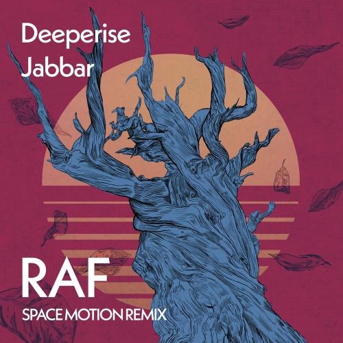 Raf (Space Motion Remix) - Deeperise feat. Jabbar