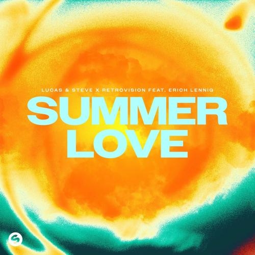 Summer Love - Lucas & Steve feat. RetroVision & Erich Lennig