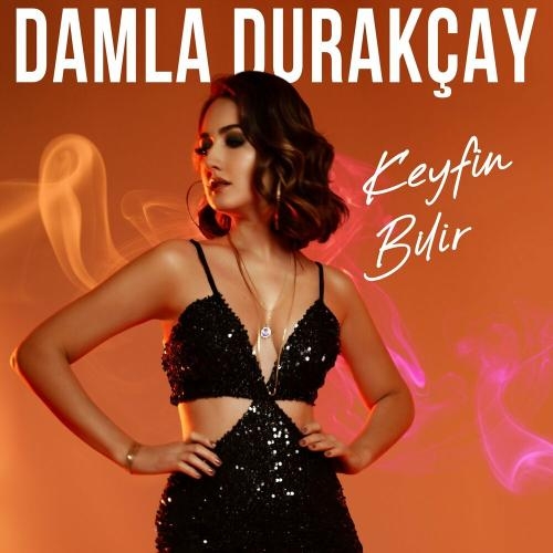 Keyfin Bilir - Damla Durakçay